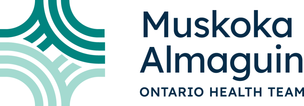 Muskoka Almaguin Ontario Health Team Muskoka Almaguin Ontario Health Team